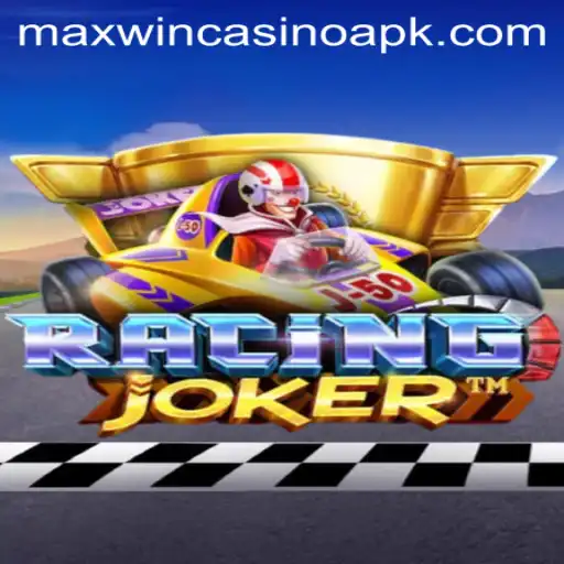 RacingJoker: Dive into the Thrilling World of MaxWin Casino APK